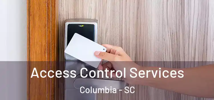  Access Control Services Columbia - SC