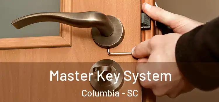  Master Key System Columbia - SC