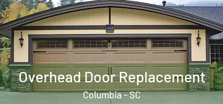  Overhead Door Replacement Columbia - SC