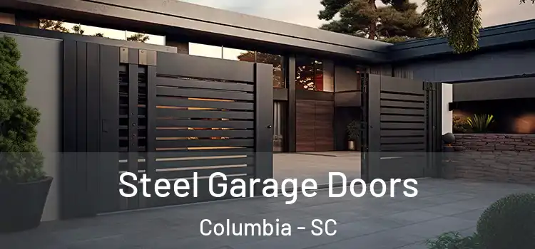  Steel Garage Doors Columbia - SC